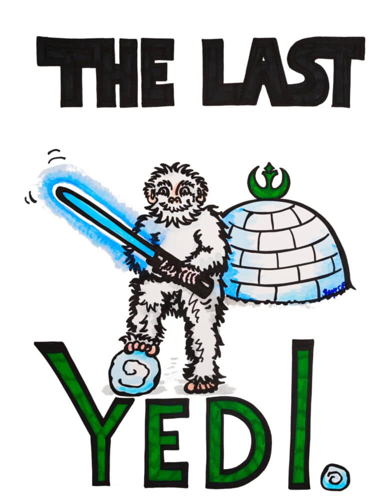 Der Yeti mit einem Laserschwert und einem Iglu mit Rebellenzeichen im Hintergrund. Text: The Last Yedi - Ein Sahnewörtchen