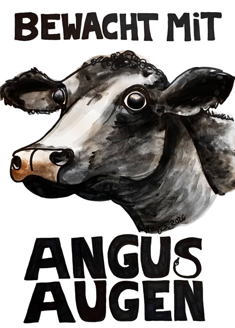 Kopf eines Angus-Rindes, Augen aufgerissen, Text: Bewacht mit Angus Augen. Ein Sahnwwörtchen
